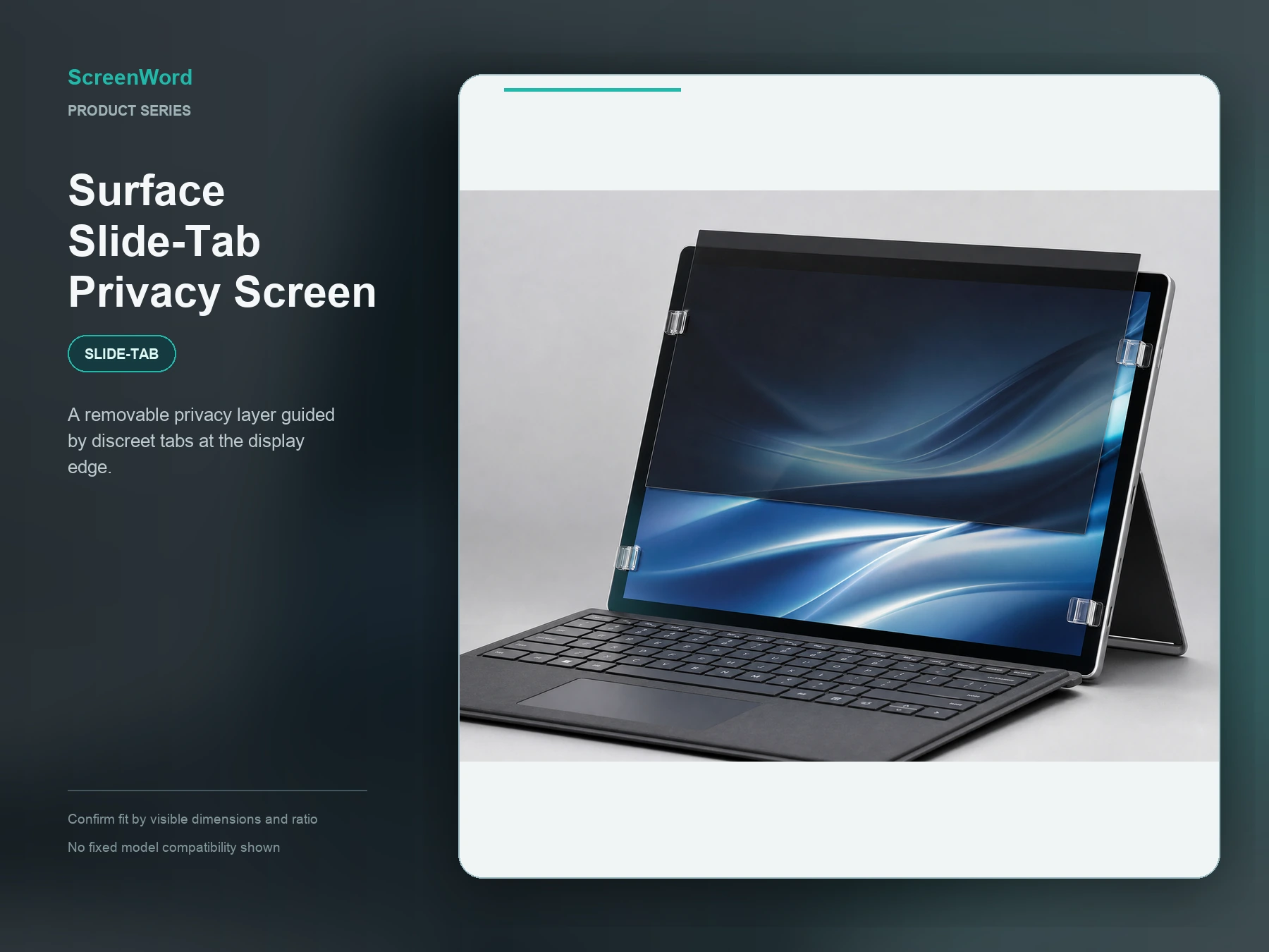 Surface-style business device with a privacy screen sliding through four clear guide tabs around the display edge