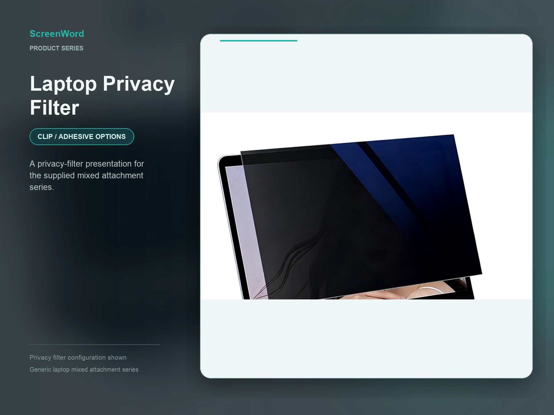 Universal laptop clip and adhesive privacy screen marketing composition
